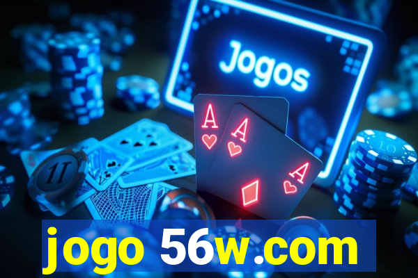 jogo 56w.com